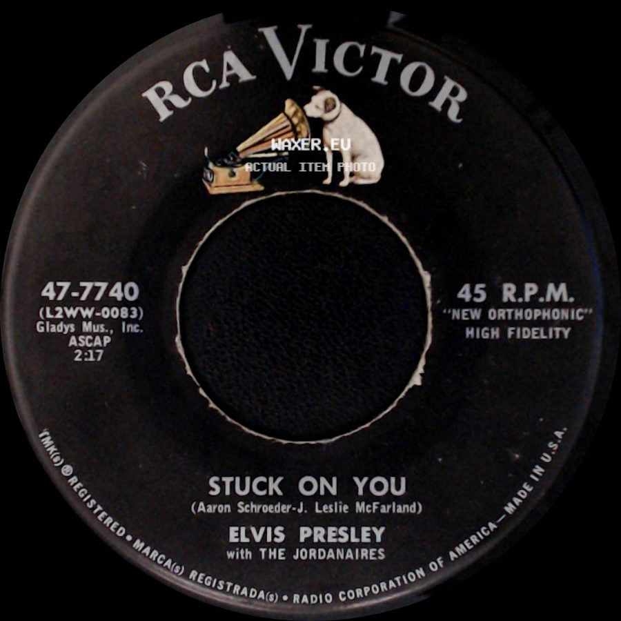 Elvis Presley / Elvis Presley With The Jordanaires - Stuck On You / Fame And Fortune side A