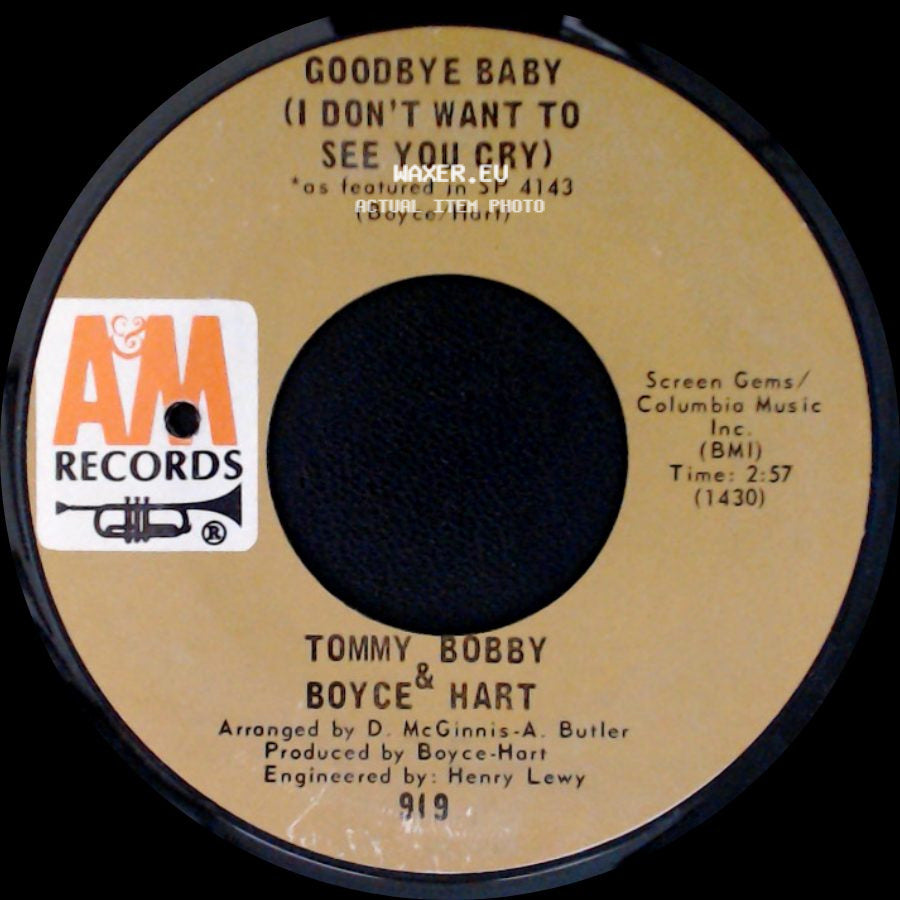 Tommy Bobby Boyce & Hart - Where Angels Go, Trouble Follows / Goodbye Baby (I Don't Want To See You Cry) side B