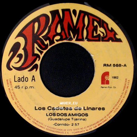 Los Cadetes De Linares - Los Dos Amigos / Prenda Querida side A