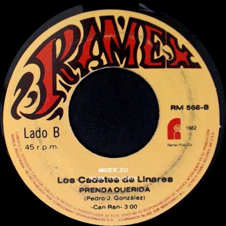 Los Cadetes De Linares - Los Dos Amigos / Prenda Querida side B