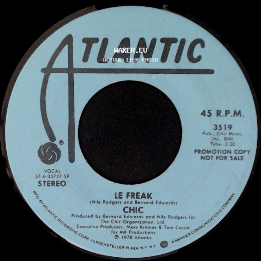 Chic - Le Freak / Le Freak side A