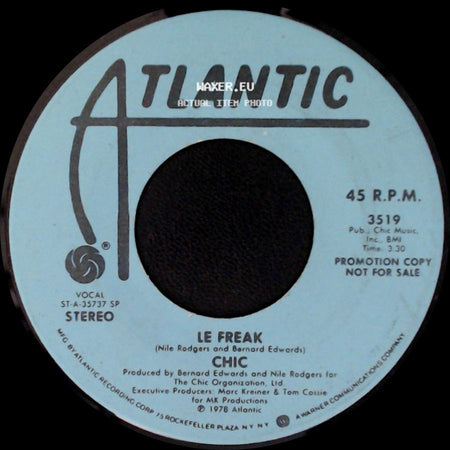 Chic - Le Freak / Le Freak side A