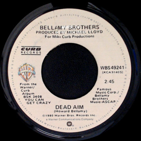 Bellamy Brothers - Dead Aim / Dancin' Cowboys side A