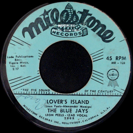 The Blue Jays - You're Gonna Cry / Lover's Island side B
