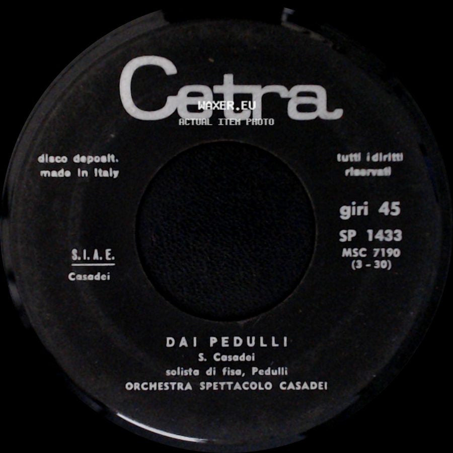 Dai Pedulli / Orchestra Spettacolo Casadei - Dai Pedulli / Il Re Del Clarino side A