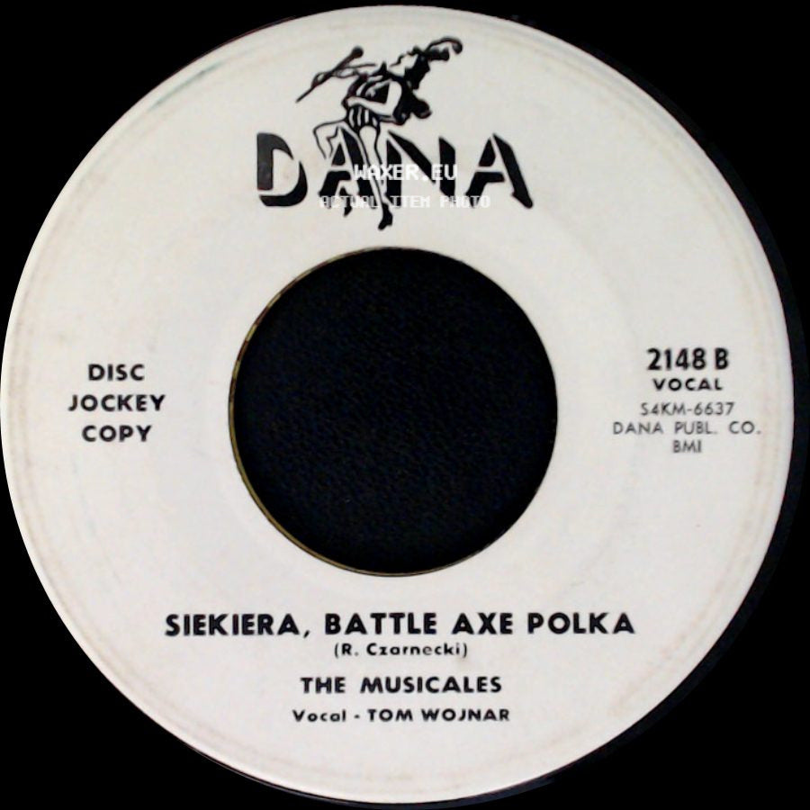 The Musicales - Beer In Heaven Polka / Siekiera, Battle Axe Polka side B