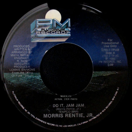 Morris Rentie, Jr. - Do It, Jam Jam / Please Make Me Scream side A