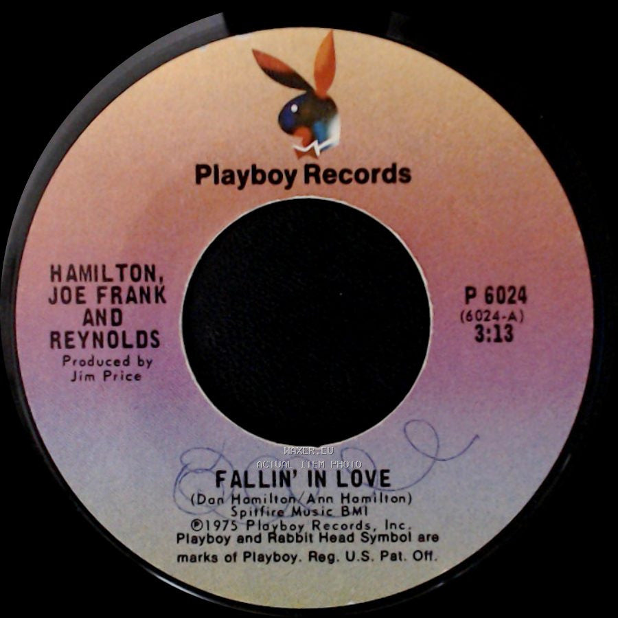Hamilton, Joe Frank And Reynolds - Fallin' In Love / So Good At Lovin' You side A