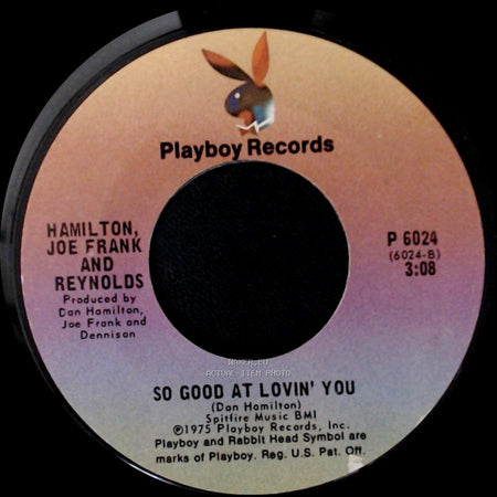 Hamilton, Joe Frank And Reynolds - Fallin' In Love / So Good At Lovin' You side B