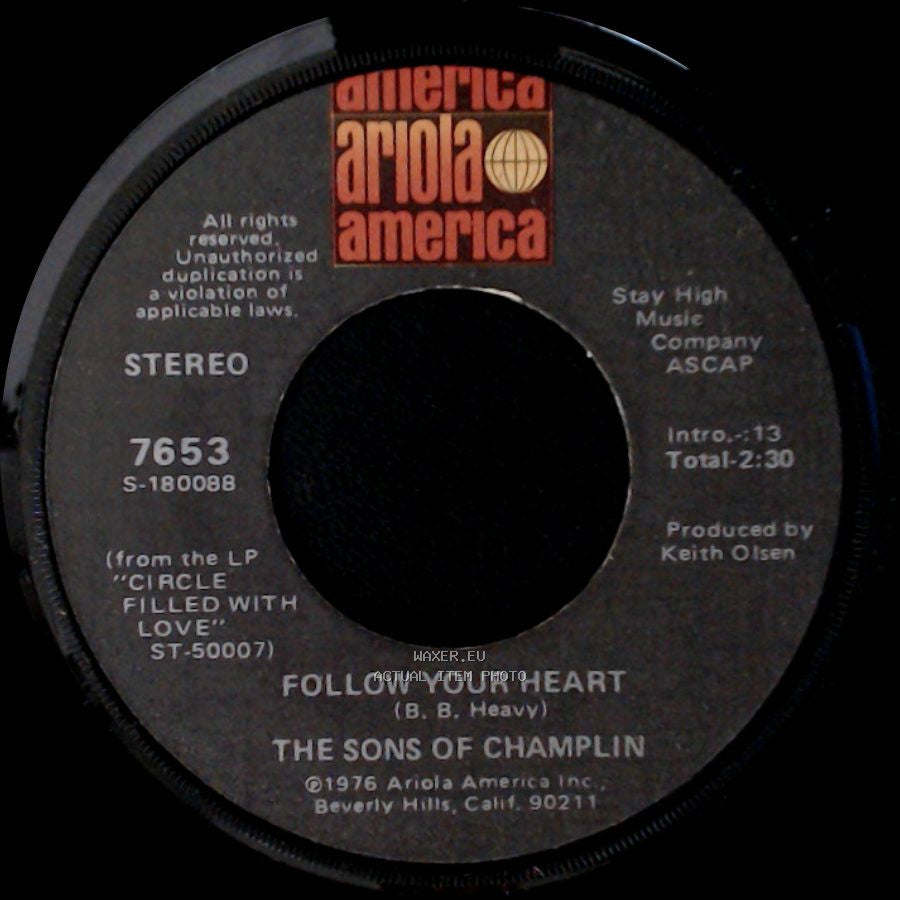 The Sons Of Champlin - Follow Your Heart / Here Is Where Your Love Belongs side A