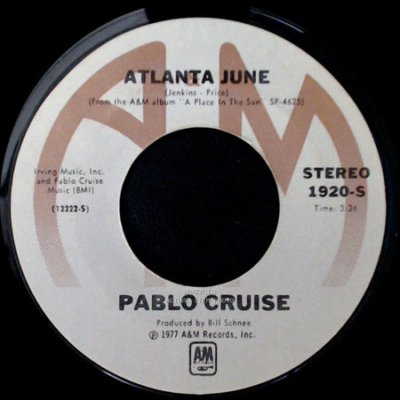 Pablo Cruise - Atlanta June / Whatcha Gonna Do? side A