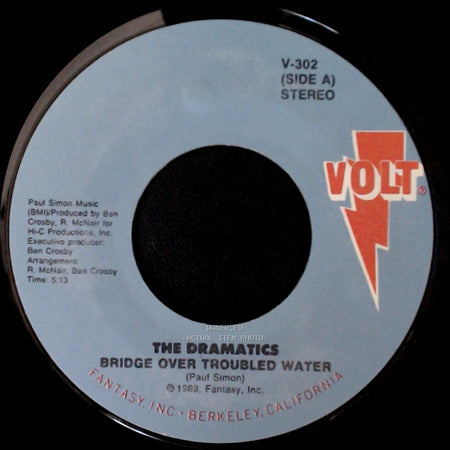 The Dramatics - Bridge Over Troubled Water / Please Say You'll Be Mine side A