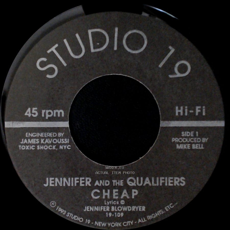 Jennifer And The Qualifiers - Cheap / Goody, Goody side A
