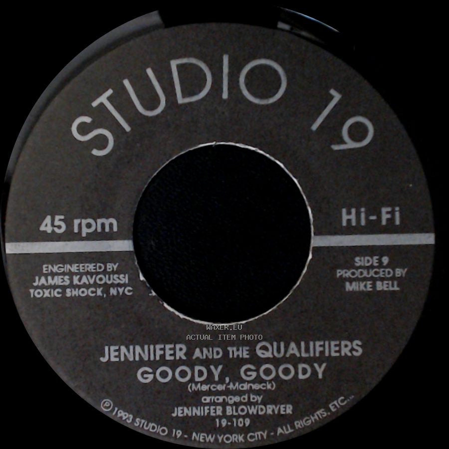 Jennifer And The Qualifiers - Cheap / Goody, Goody side B