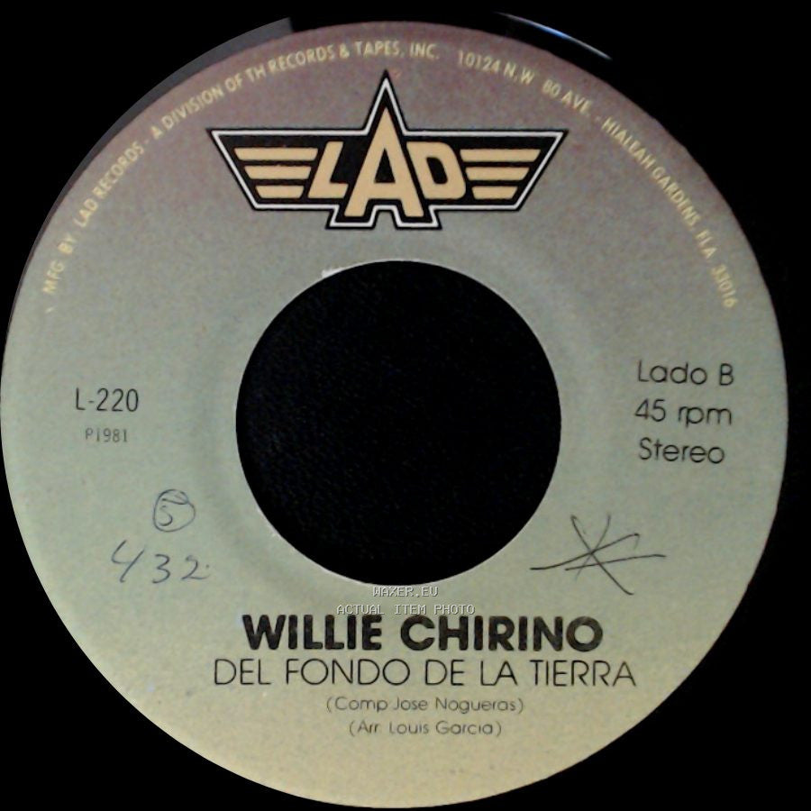 Willie Chirino - Si Dijera Su Nonmbre / Del Fondo De La Tierra side B