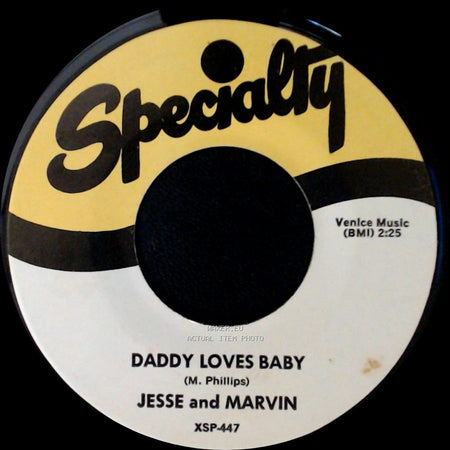 Jesse And Marvin - Dream Girl / Daddy Loves Baby side B
