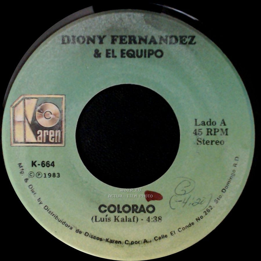 Diony Fernandez & El Equipo - Colorao / Mina De Amor side A