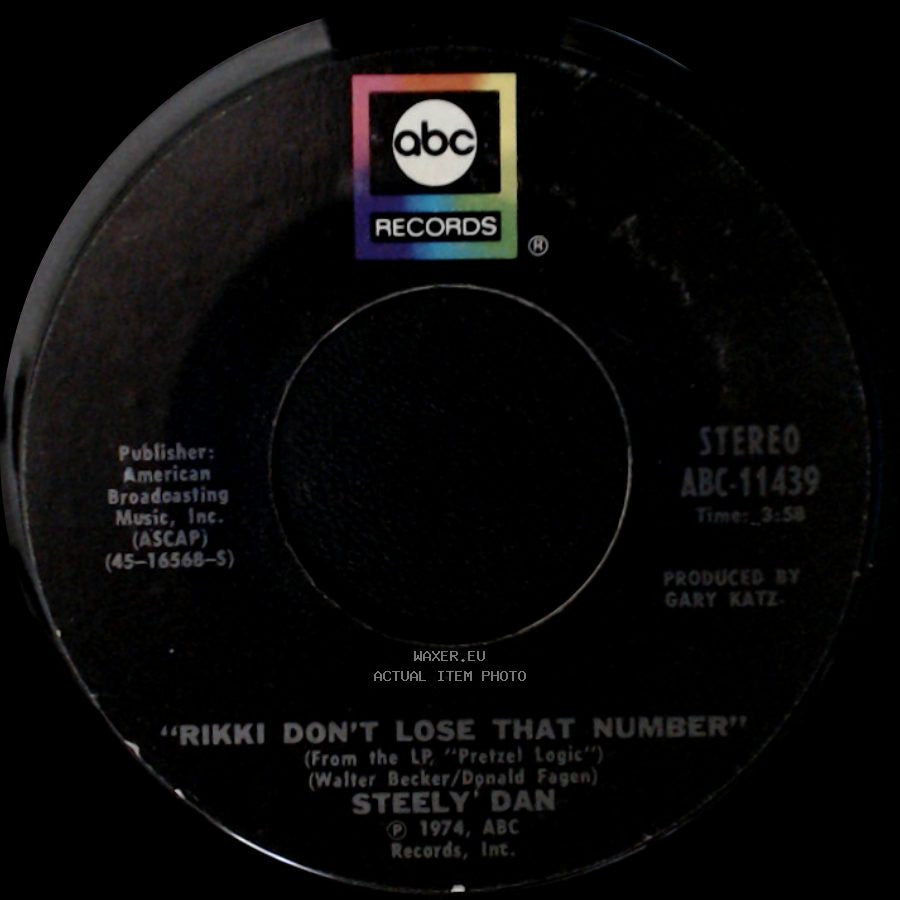 Steely Dan - Any Major Dude Will Tell You / Rikki Don't Lose That Number side B