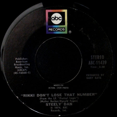 Steely Dan - Any Major Dude Will Tell You / Rikki Don't Lose That Number side B