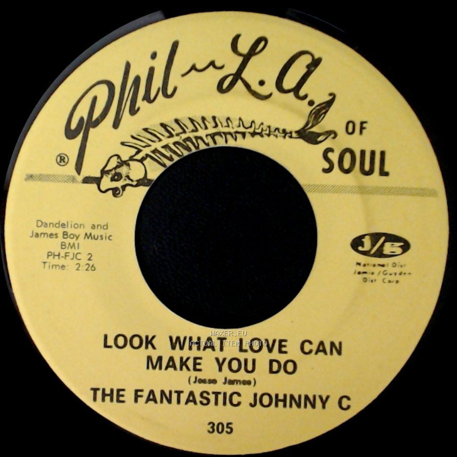 The Fantastic Johnny C - Boogaloo Down Broadway / Look What Love Can Make You Do side B