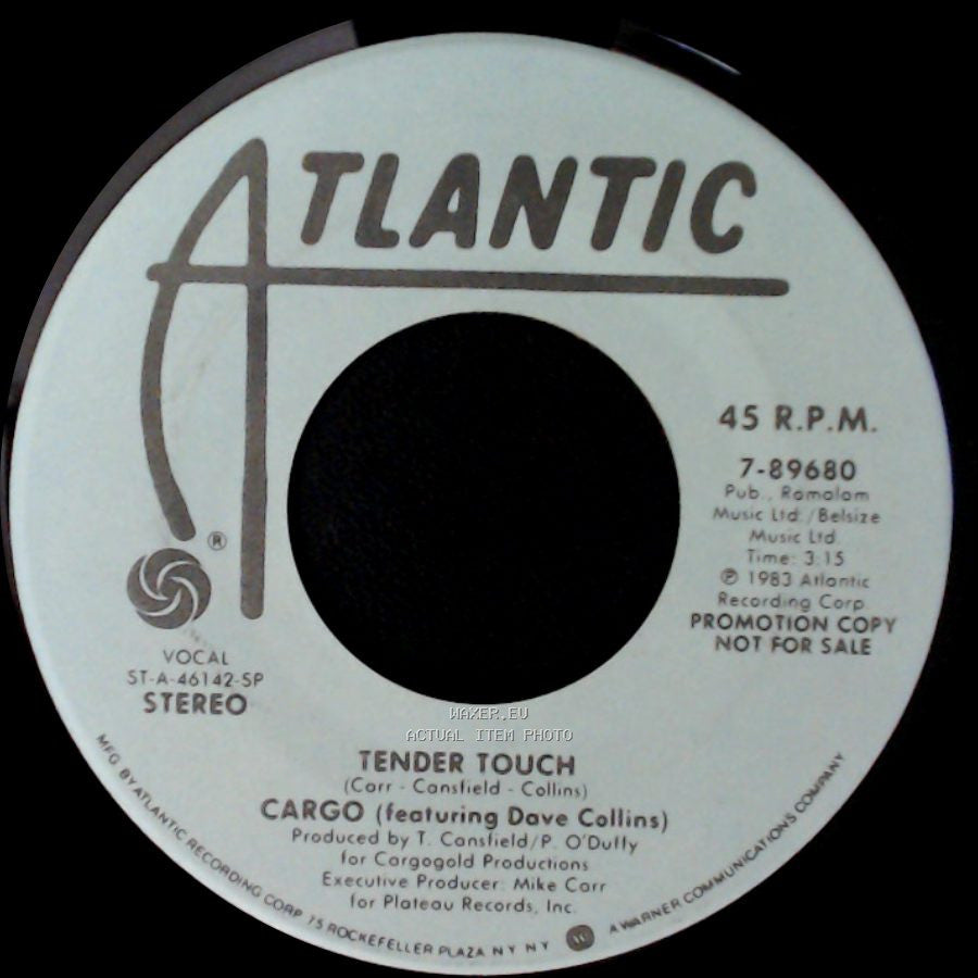 Cargo (Featuring Dave Collins) - Tender Touch / Tender Touch side B