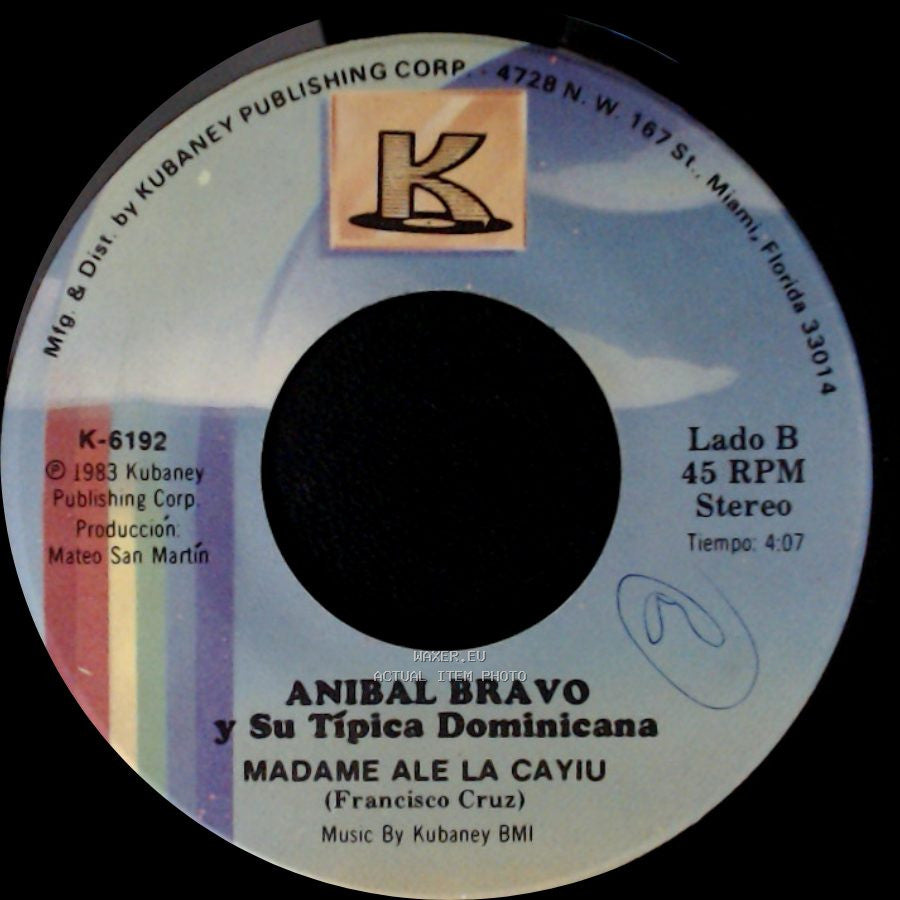 Anibal Bravo Y Su Típica Dominicana - D' Ahi Ahi / Madame Ale La Cayiu side B