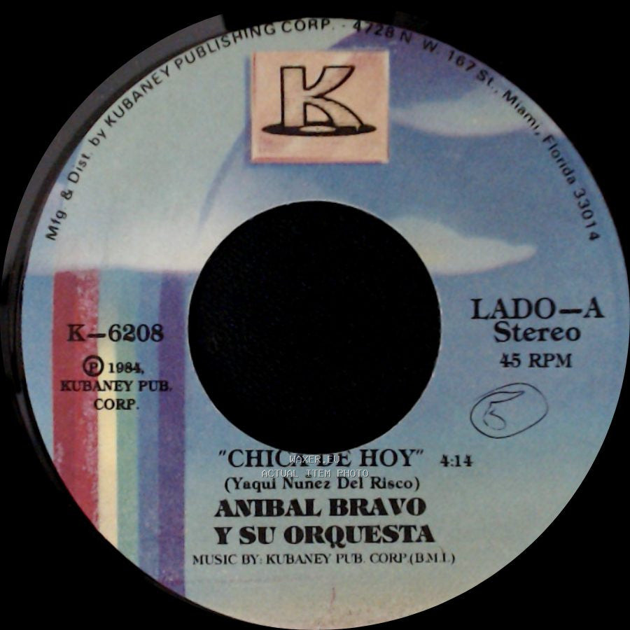 Anibal Bravo Y Su Orquesta - "Chica De Hoy" / La Morena side A