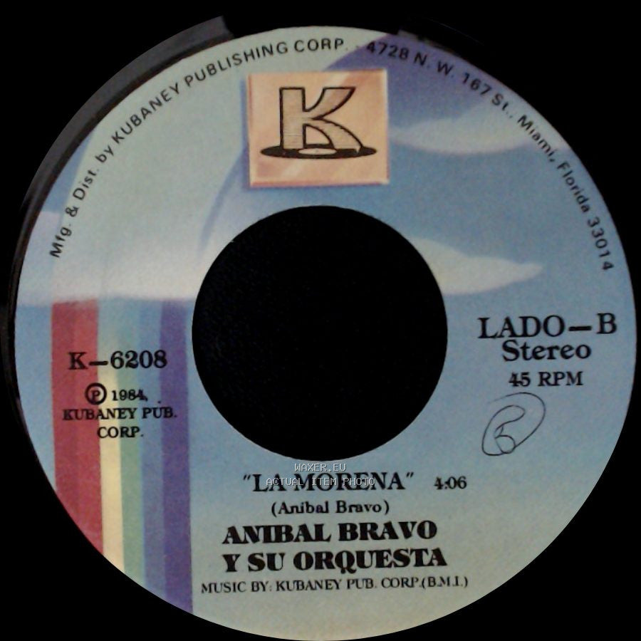 Anibal Bravo Y Su Orquesta - "Chica De Hoy" / La Morena side B
