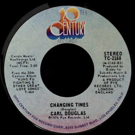 Carl Douglas - Dance The Kung Fu / Changing Times side B