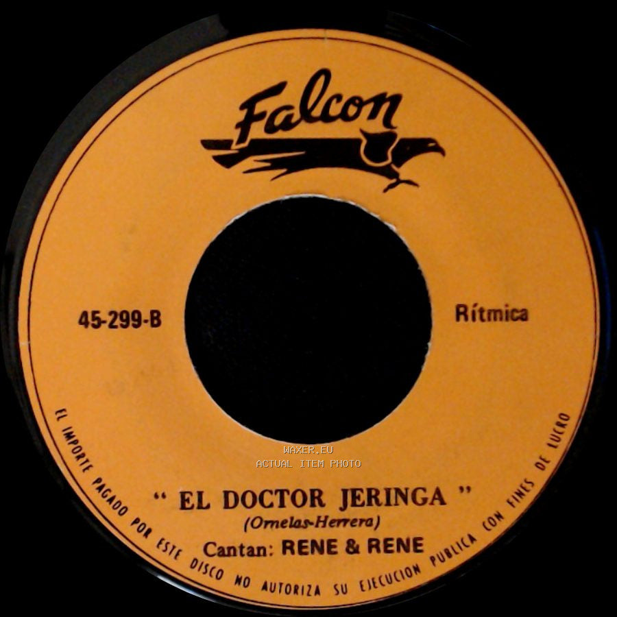 Rene & Rene - Cuando Tu Te Me Vayas / El Doctor Jeringa side B