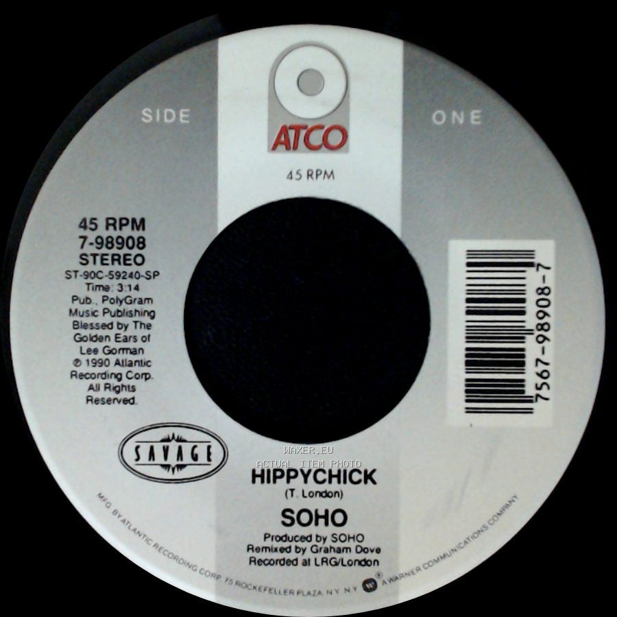Soho - Hippychick / Taxi side A
