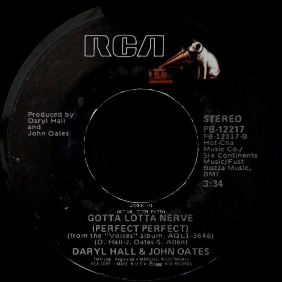 Daryl Hall & John Oates - You Make My Dreams / Gotta Lotta Nerve (Perfect Perfect) side B
