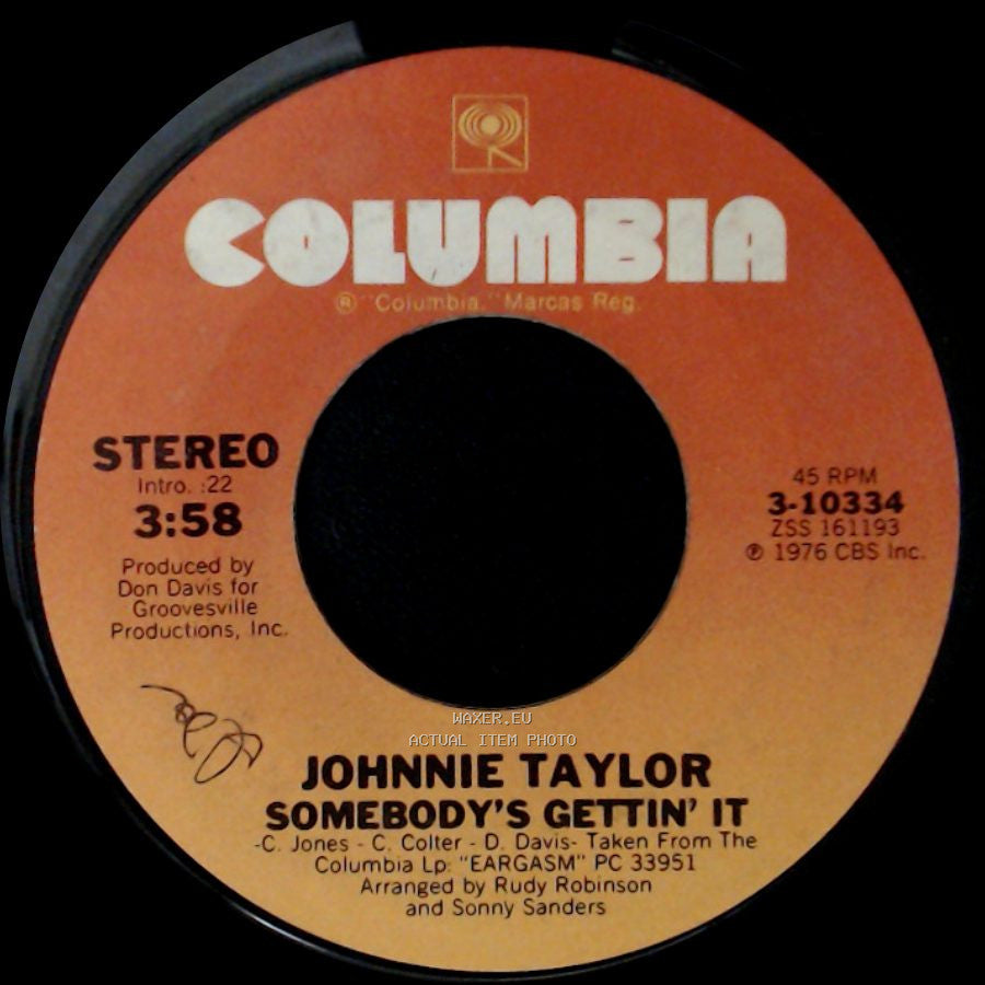 Johnnie Taylor - Please Don't Stop (That Song From Playing) / Somebody's Gettin' It side B