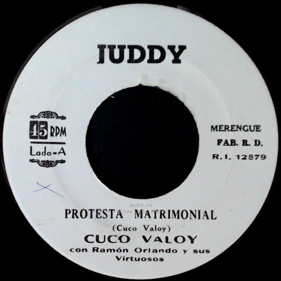 Cuco Valoy Con Ramón Orlando Y Sus Virtuosos - Protesta Matrimonial / Mas Daño Me Hizo Tu Amor side A