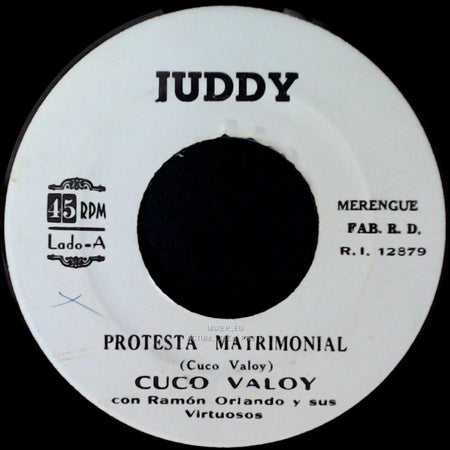 Cuco Valoy Con Ramón Orlando Y Sus Virtuosos - Protesta Matrimonial / Mas Daño Me Hizo Tu Amor side A