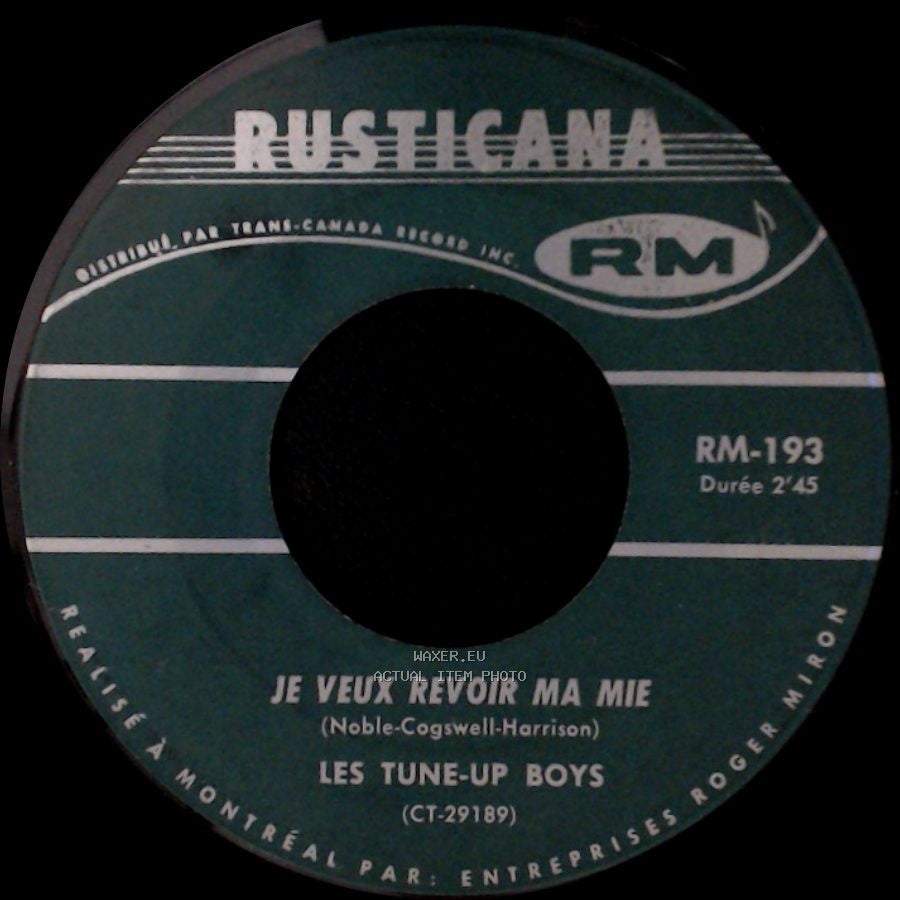 Les Tune-Up Boys - Je Veux Revoir Ma Mie / Une Chanson, Une Guitare side A