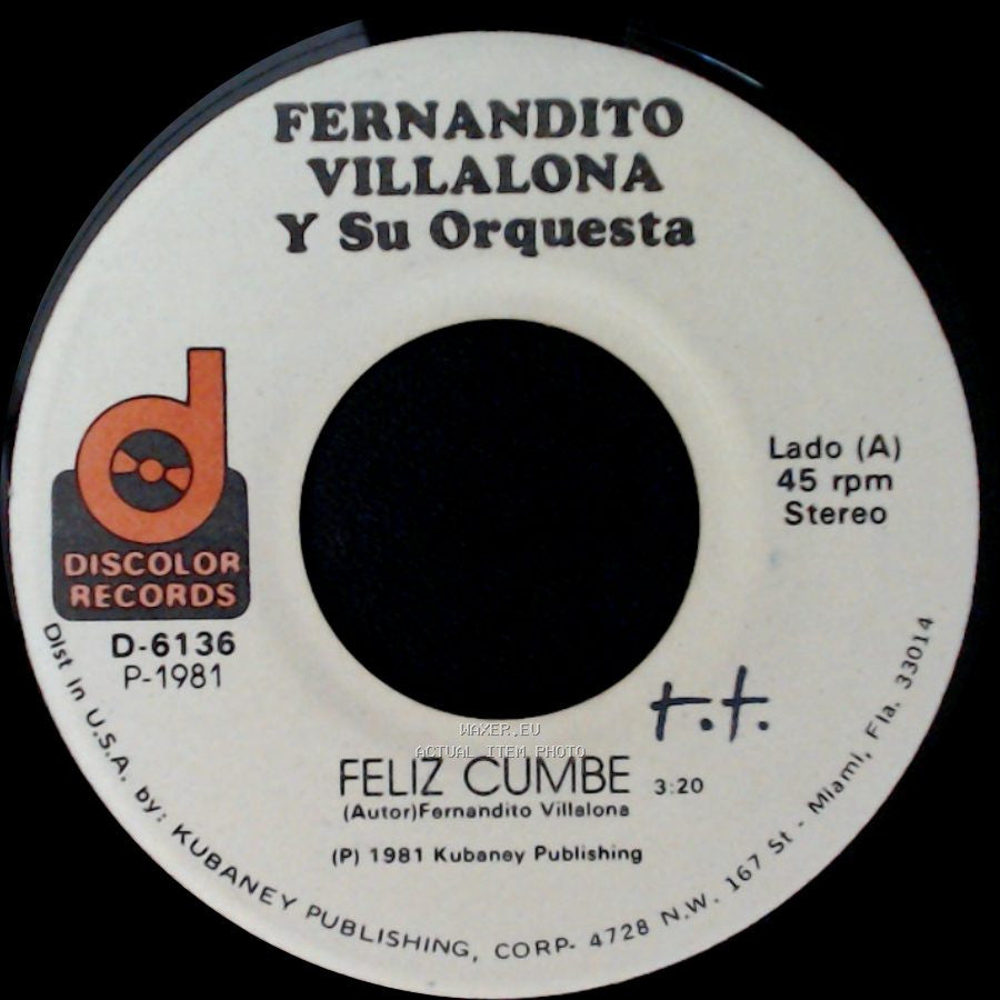 Fernandito Villalona Y Su Orquesta - Feliz Cumbe / El Aguacero (El Jumo) side A