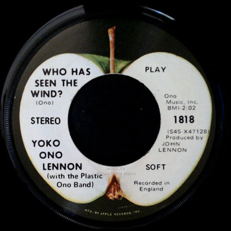 John Ono Lennon / Yoko Ono Lennon (With The Plastic Ono Band) - Instant Karma (We All Shine On) / Who Has Seen The Wind? side B