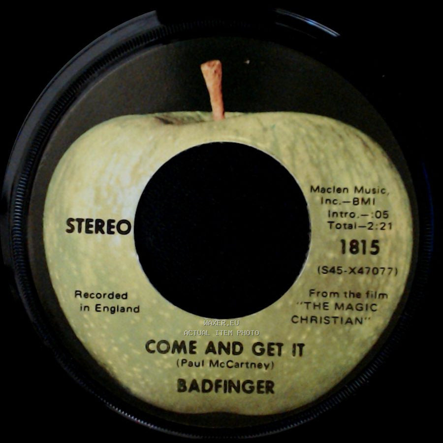 Badfinger - Come And Get It / Rock Of All Ages side A
