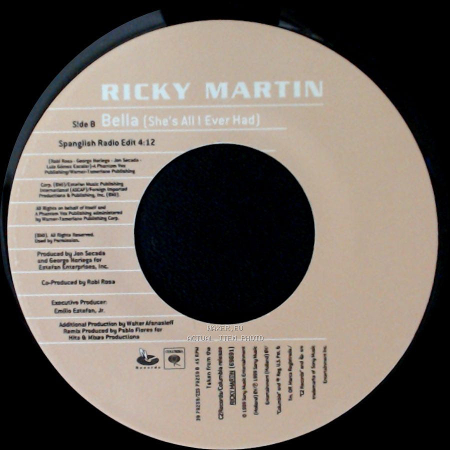 Ricky Martin - She's All I Ever Had / Bella (She's All I Ever Had) side B