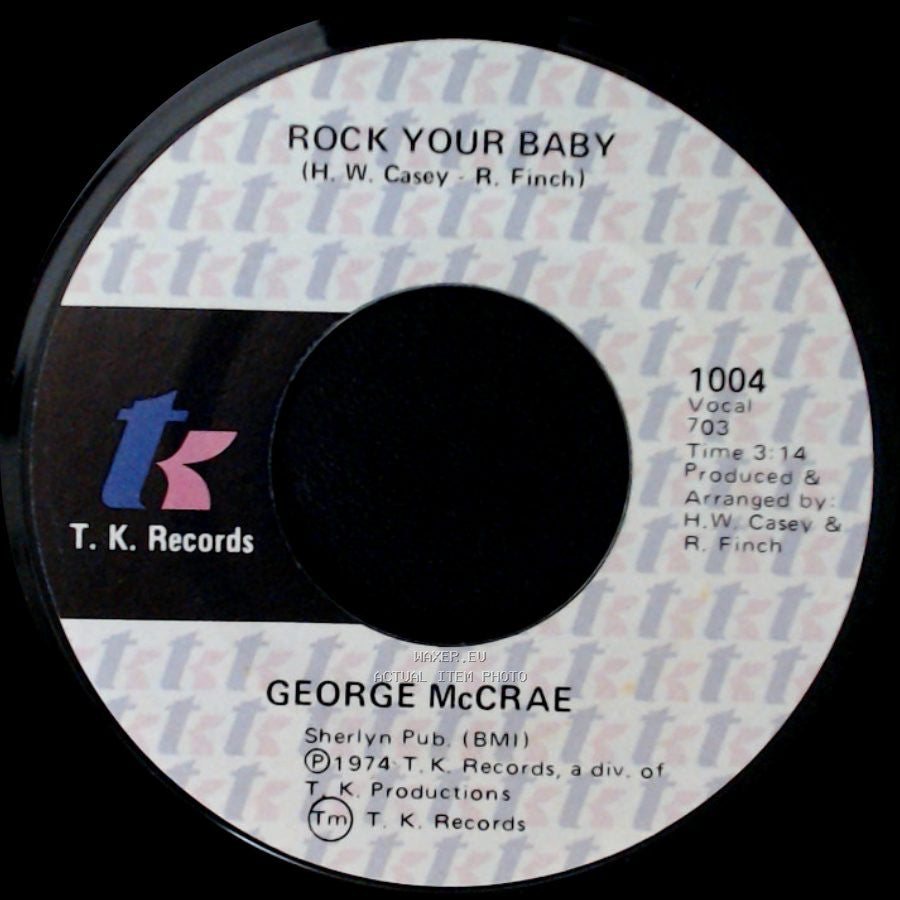 George Mccrae - Rock Your Baby / Rock Your Baby Pt. 2 side A