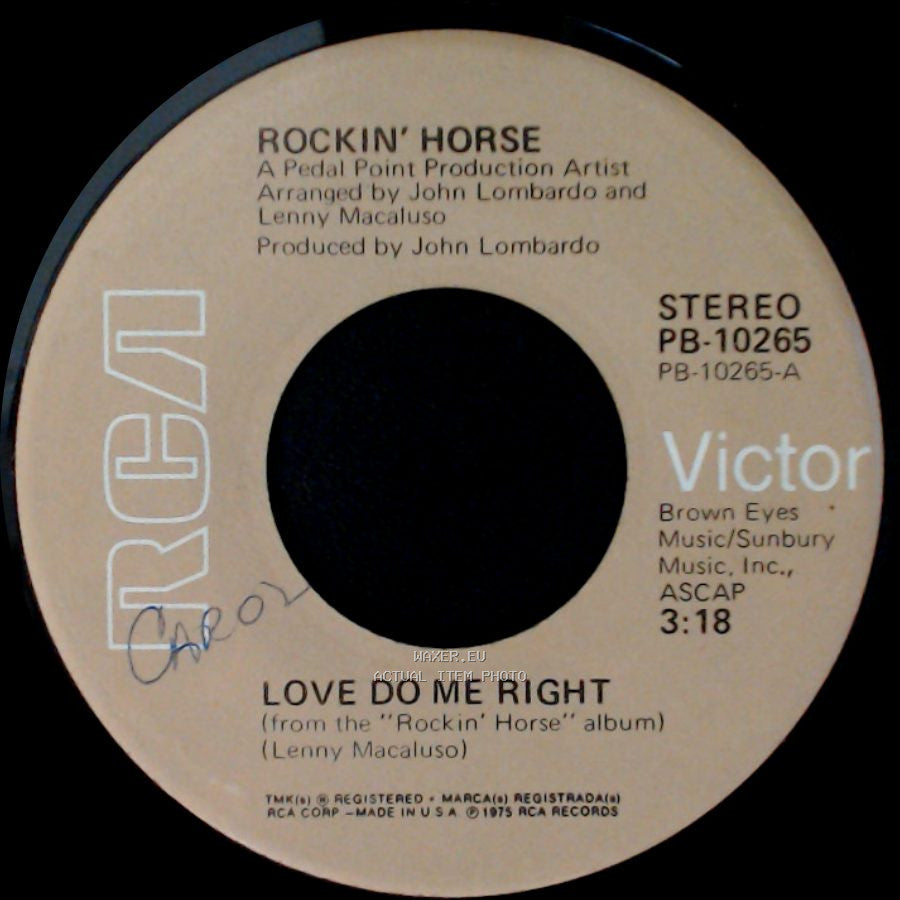 Rockin' Horse - You're So Good For Me / Love Do Me Right side B