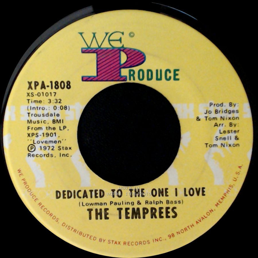 The Temprees - Dedicated To The One I Love / I Love You, You Love Me side A