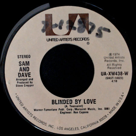 Sam And Dave - Blinded By Love / A Little Bit Of Good (Cures A Whole Lot Of Bad) side A