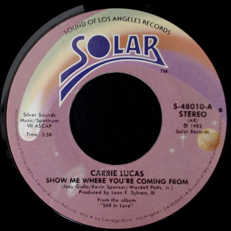 Carrie Lucas - Show Me Where You're Coming From / Still In Love side A