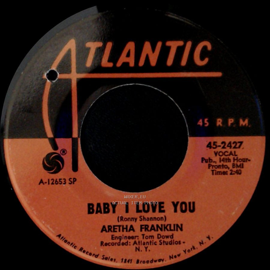 Aretha Franklin - Going Down Slow / Baby I Love You side B