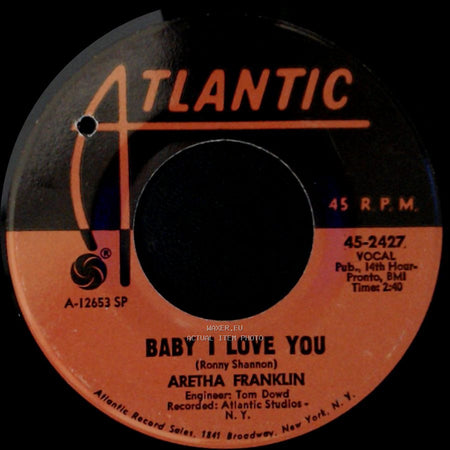 Aretha Franklin - Going Down Slow / Baby I Love You side B