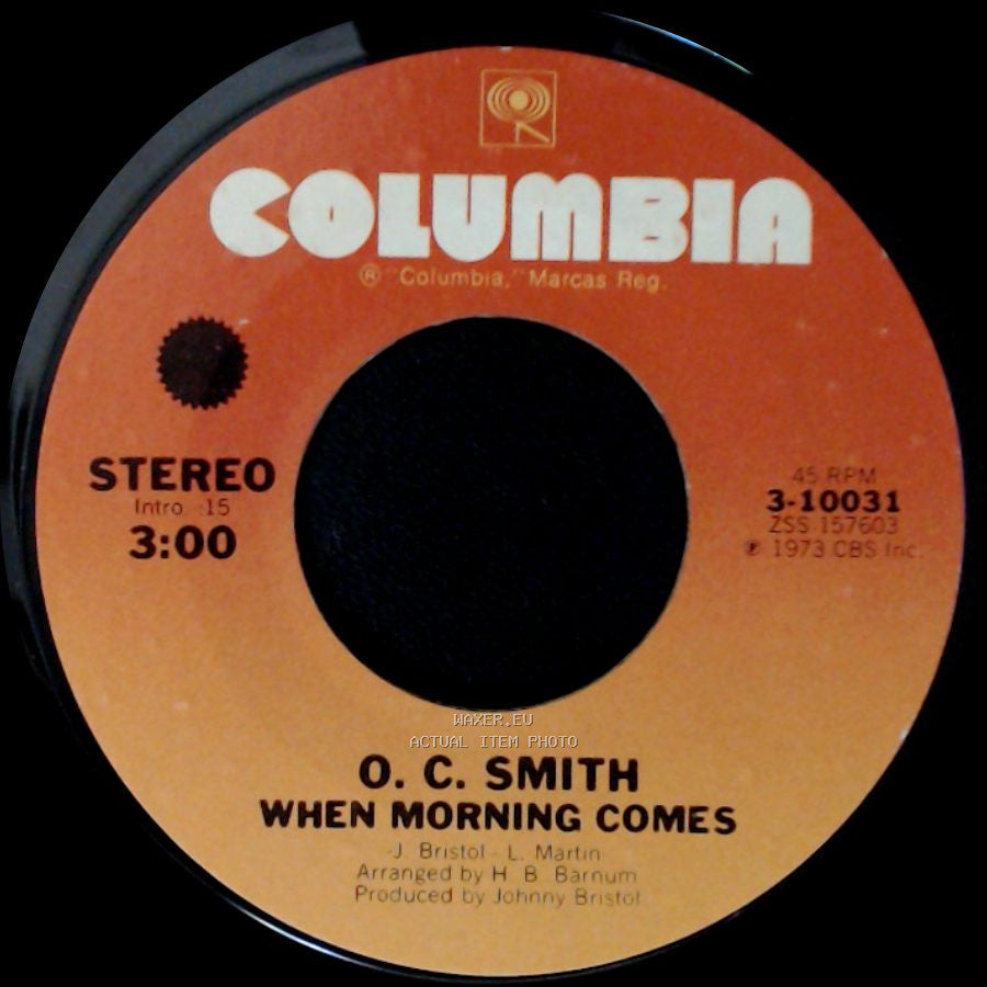 O. C. Smith - La La Peace Song / When Morning Comes side B