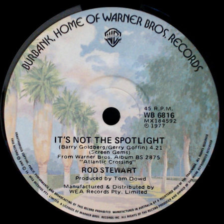Rod Stewart - It's Not The Spotlight / You're In My Heart (The Final Acclaim) side A