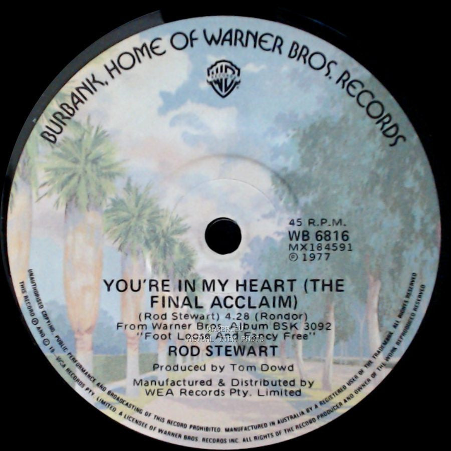 Rod Stewart - It's Not The Spotlight / You're In My Heart (The Final Acclaim) side B